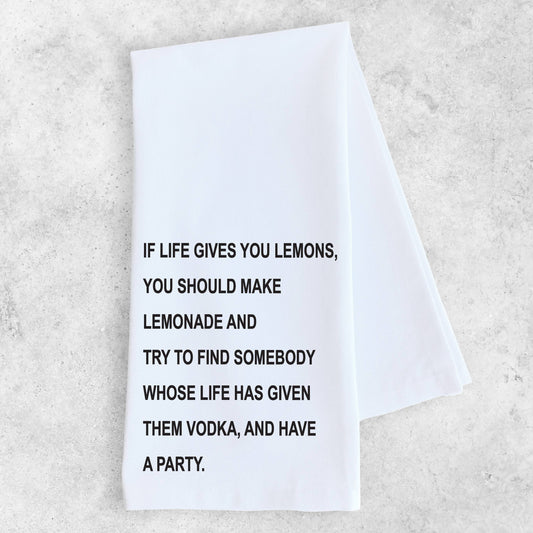 If Life Gives You Lemons - Tea Towel 2769