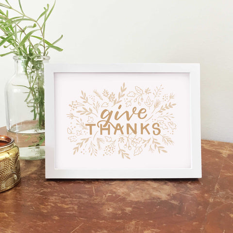 Give Thanks Art Print