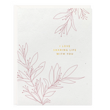 Love Sharing Life Botanical Card