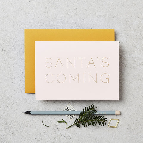 Santa's Coming Card