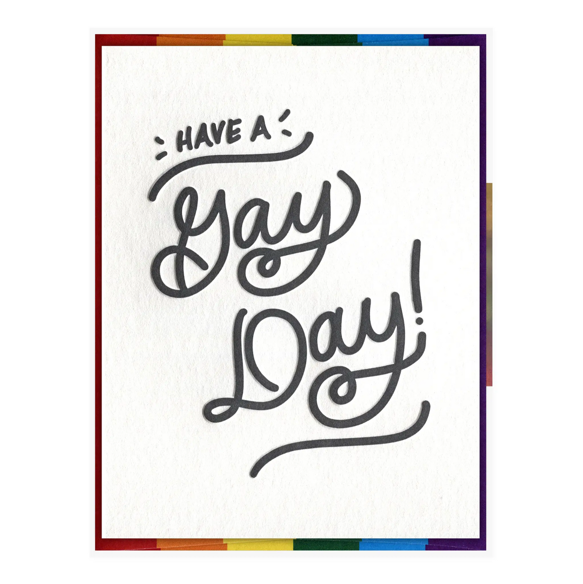 Have a Gay Day Pride Card