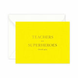 Teachers Are Superheros Greeting Card