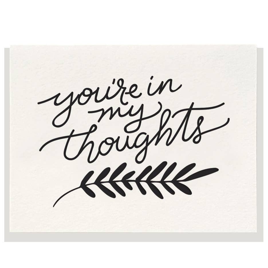You're In My Thoughts - Letterpress Card