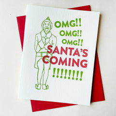 OMG Santa's Coming Card