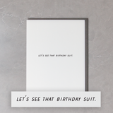 See that Birthday Suit Card